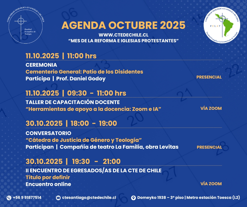 Le compartimos la agenda de trabajo de la Comunidad Teológica para el mes de octubre, mes de la Reforma y de las iglesias Evangélicas. Le invitamos a participar y acompañar las distintas actividades.