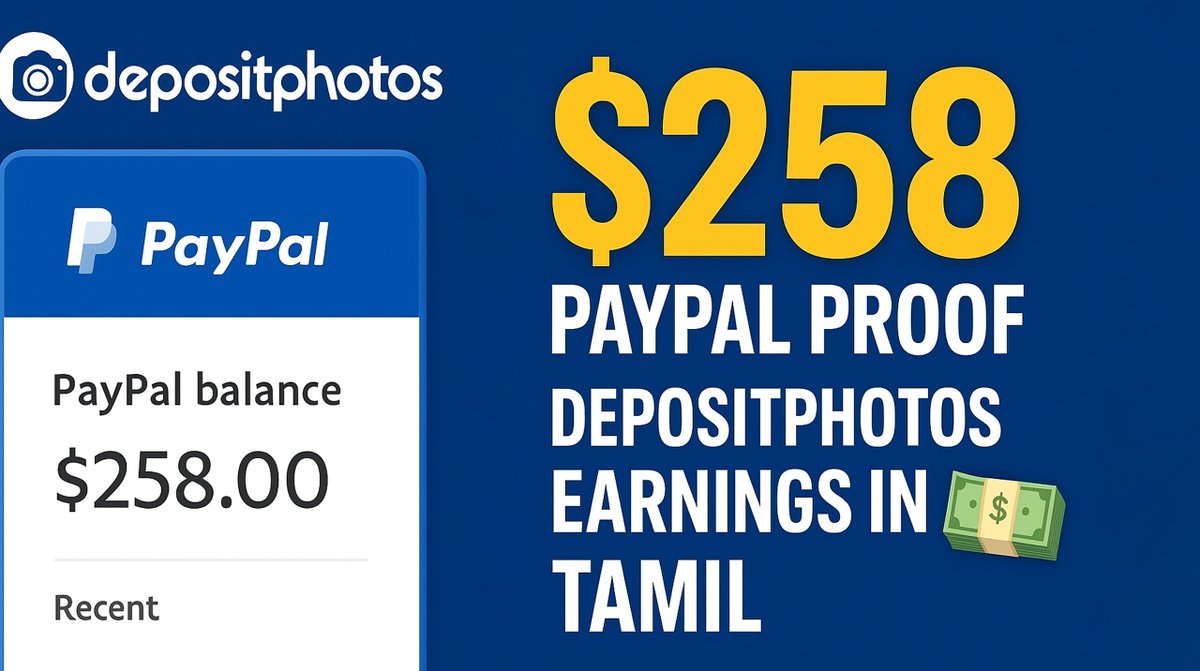 PSDGuide_'s tweet image. How I Earned $258 from Depositphotos | Stock Photography PayPal Payout in Tamil 💰youtu.be/ryiy226D1u8