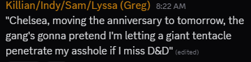Them: "Just say the weird thing, Greg."
Me: