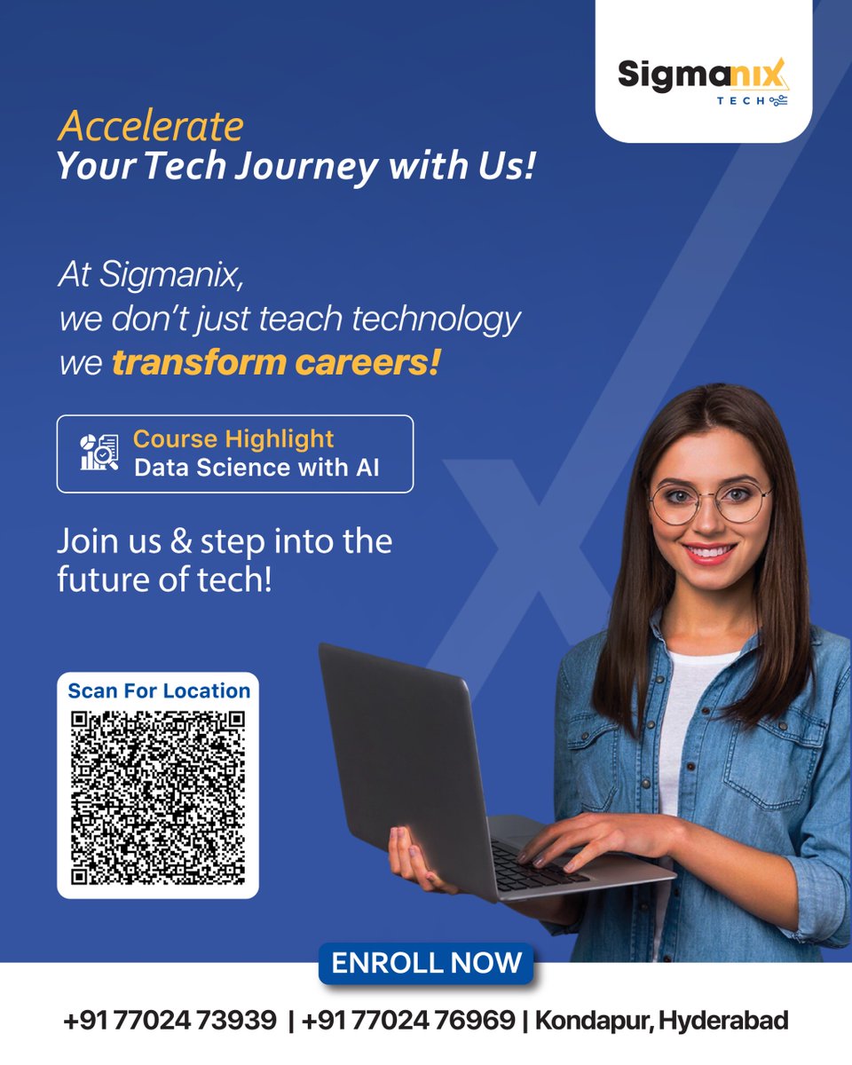 sigmanixtech's tweet image. Turn Curiosity into Career Growth!
Master the skills shaping tomorrow’s tech landscape and make your mark in the industry. 🌟🚀

👉 Join Sigmanix Tech Today!

Contact Us @ 7702473939 / 7702476969

#SigmanixTech #TechSkills #DigitalLearning #MentorshipMatters #CapstoneProject