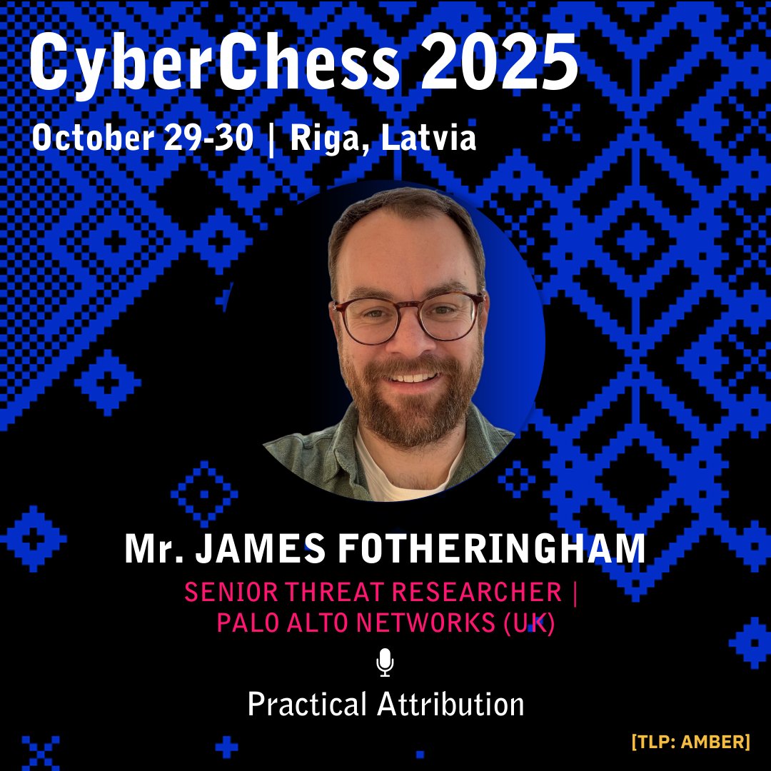 certlv's tweet image. Kas slēpjas aiz kiberdraudu atribūcijas?
Uzzini konferences #CyberChess2025 stratēģijas sesijā #CyberChess 29.oktobrī – CTI, sadarbība un pierādījumos balstīta rīcība.
🎙️ @FCDOGovUK un @PaloAltoNtwks eksperti 🇬🇧
📍 cyberchess.lv