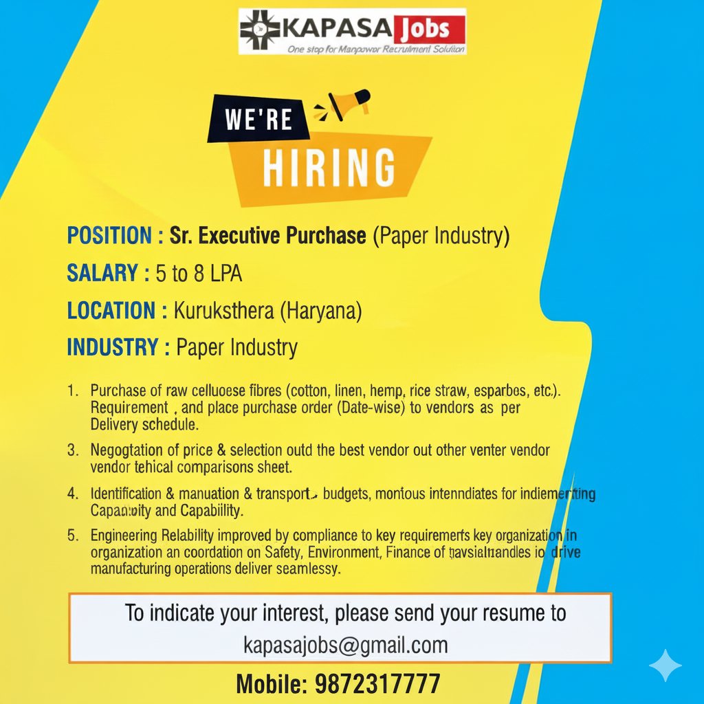 InKapasa's tweet image. #Job #Purchase executive position at kurukshetra with paper industry,