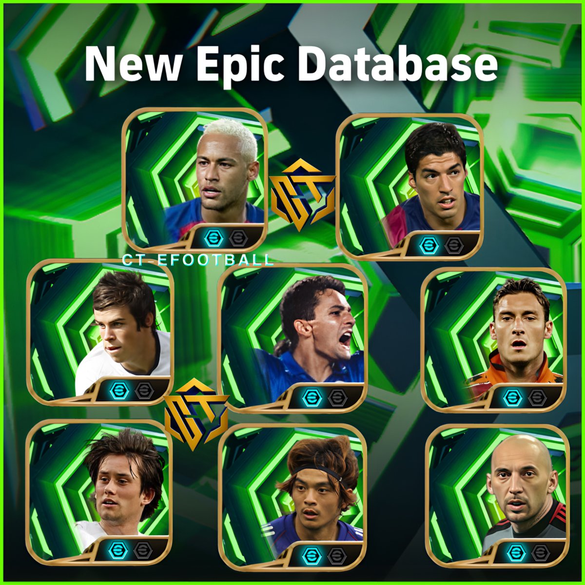 ct_efootball's tweet image. All New Epic Add with update v5.1.0

Neymar Jr
Luis Suarez
Gareth Bale
Roberto Baggio
Francesco Totti
Tomáš Rosický
Naoki Matsuda
Christian Abbiati

i don’t add any new legend 
Because i posted before u can check my profile 

Follow Me for more details 

#eFootball #イーフト