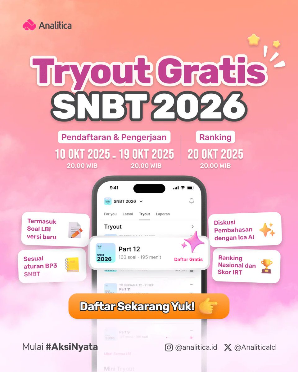 [TRYOUT GRATIS SNBT 2026]
Yess, Analitica ngadain lagi TO UTBK GRATIS nih 🤩

📅 Pendaftaran &amp; Pengerjaan:
10 s.d. 19 Okt 2025

🎖️ Laporan Ranking:
20 Okt 2025

Daftarnya gampang banget👇