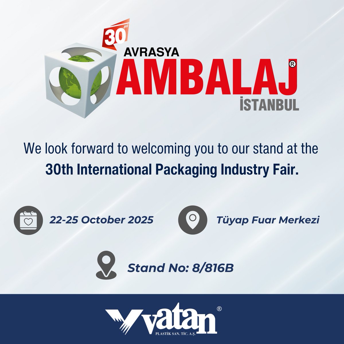 vatan_plastik's tweet image. 🌐 We look forward to welcoming you to our stand at the 30th International Packaging Industry Fair.

🗓 Tarih: 22-25 October 2025
📍 Tüyap Fuar Merkezi
➡️ Stand No: 8/816B

#PackagingFair #InternationalPackagingFair #PackagingIndustry #TradeShow #Exhibition #PackagingSolutions