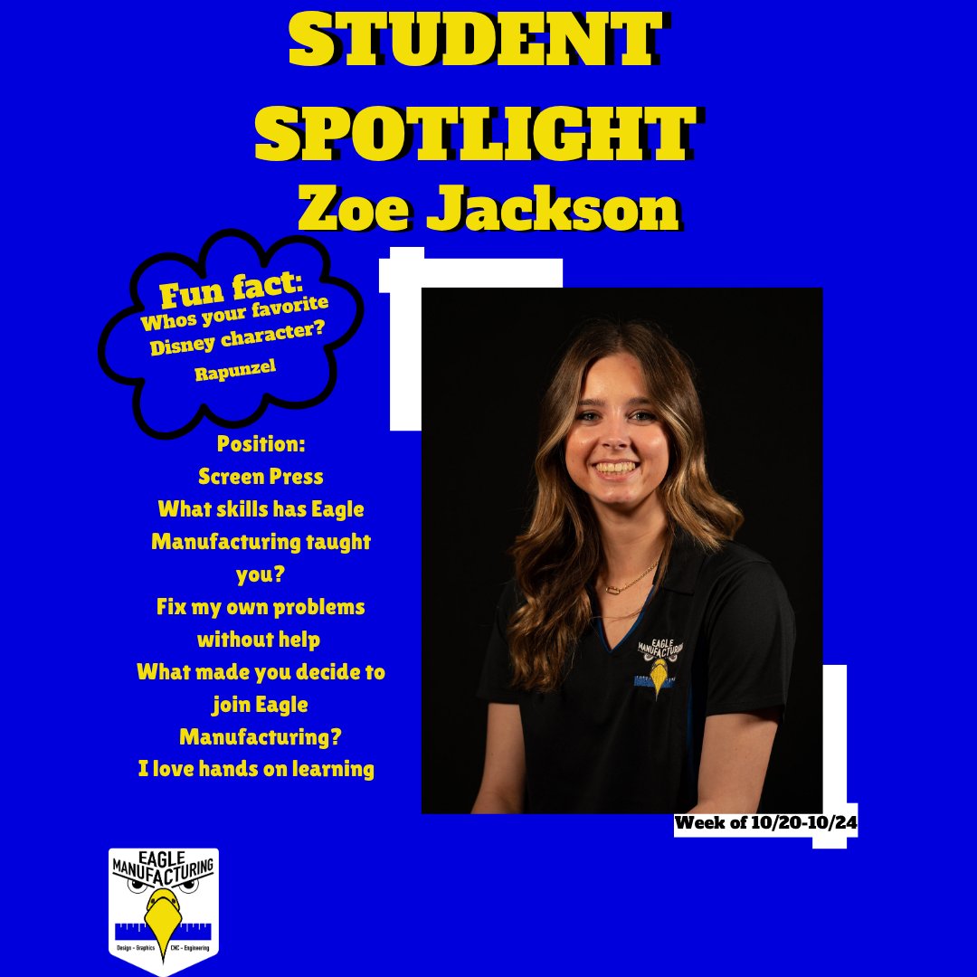 BCEagleMfg's tweet image. Student spotlight for the week is Zoe Jackson!!
#studentrunbusiness #studentled #qulitydriven #workforceready #eaglemanufacturing