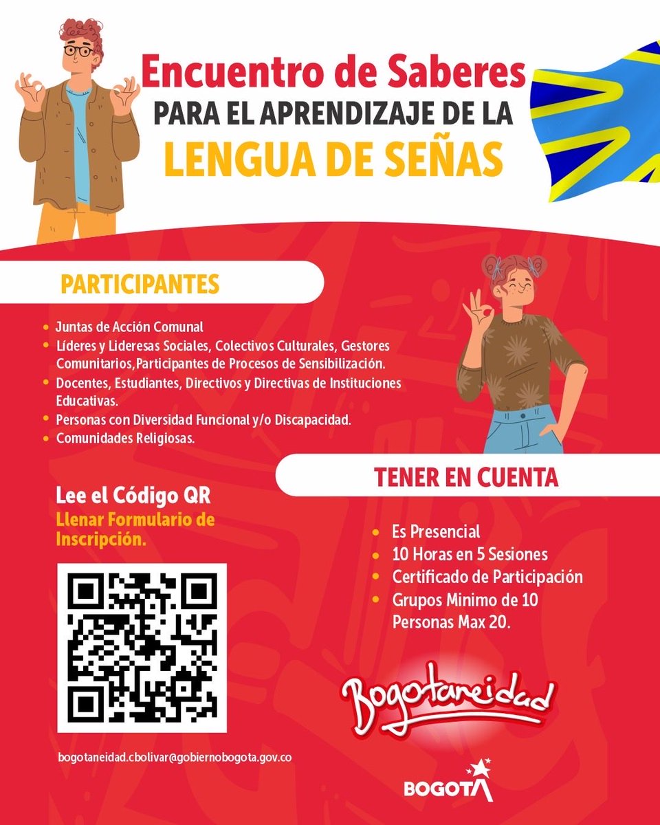 En el marco de la estrategia Ciudad B sin discriminación - Bogotaneidad, te invitamos a participar en las jornadas de sensibilización en lengua de señas.
📍 Inscríbete a través de tu Junta de Acción Comunal o colectivo.