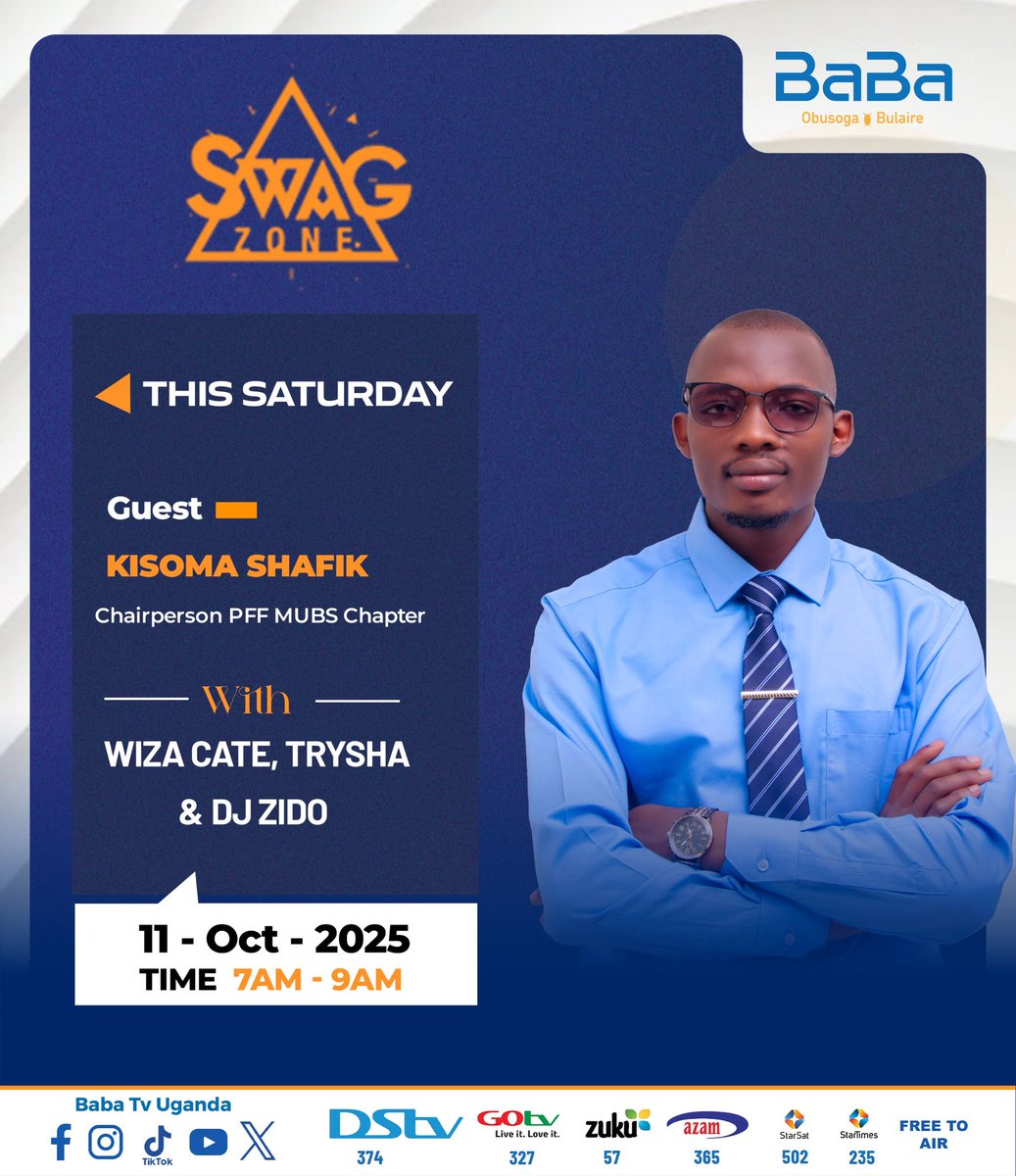 babatvuganda's tweet photo. Shafik Kisoma from MUBS will join @wizacate, Trysha, and DJ Zido tomorrow morning at 7:00 a.m. for a discussion on how student leadership shapes the nation’s future leaders.
#SwagZone https://t.co/SUkbHv20sn