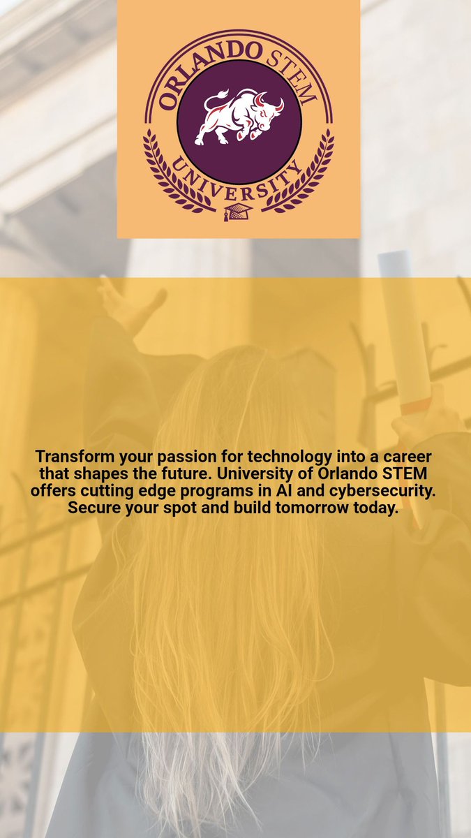orlando_STEM's tweet image. 🚀 Turn your tech passion into a future-shaping career!  
At University of Orlando STEM, dive into cutting-edge AI &amp;amp; cybersecurity programs.  
🔐 Secure your spot—build tomorrow, today!  
#OrlandoSTEM #TechFuture #AIandCyber #ShapeTomorrow