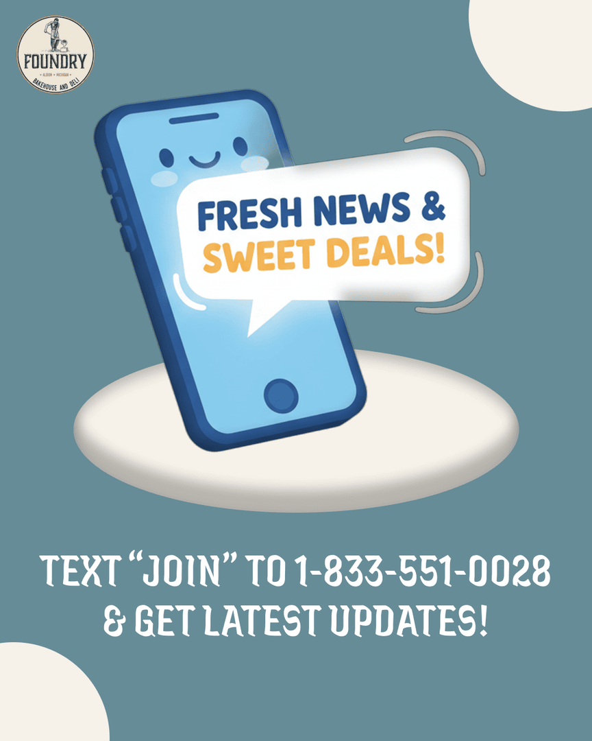 FoundryBake's tweet image. Get the freshest news and sweetest deals right to your phone! 📲 Text 'JOIN' to 1-833-551-0028 for updates and exclusive discounts.

#FreshNews #TextToJoin #FoundryBakehouse #ExclusiveDiscounts