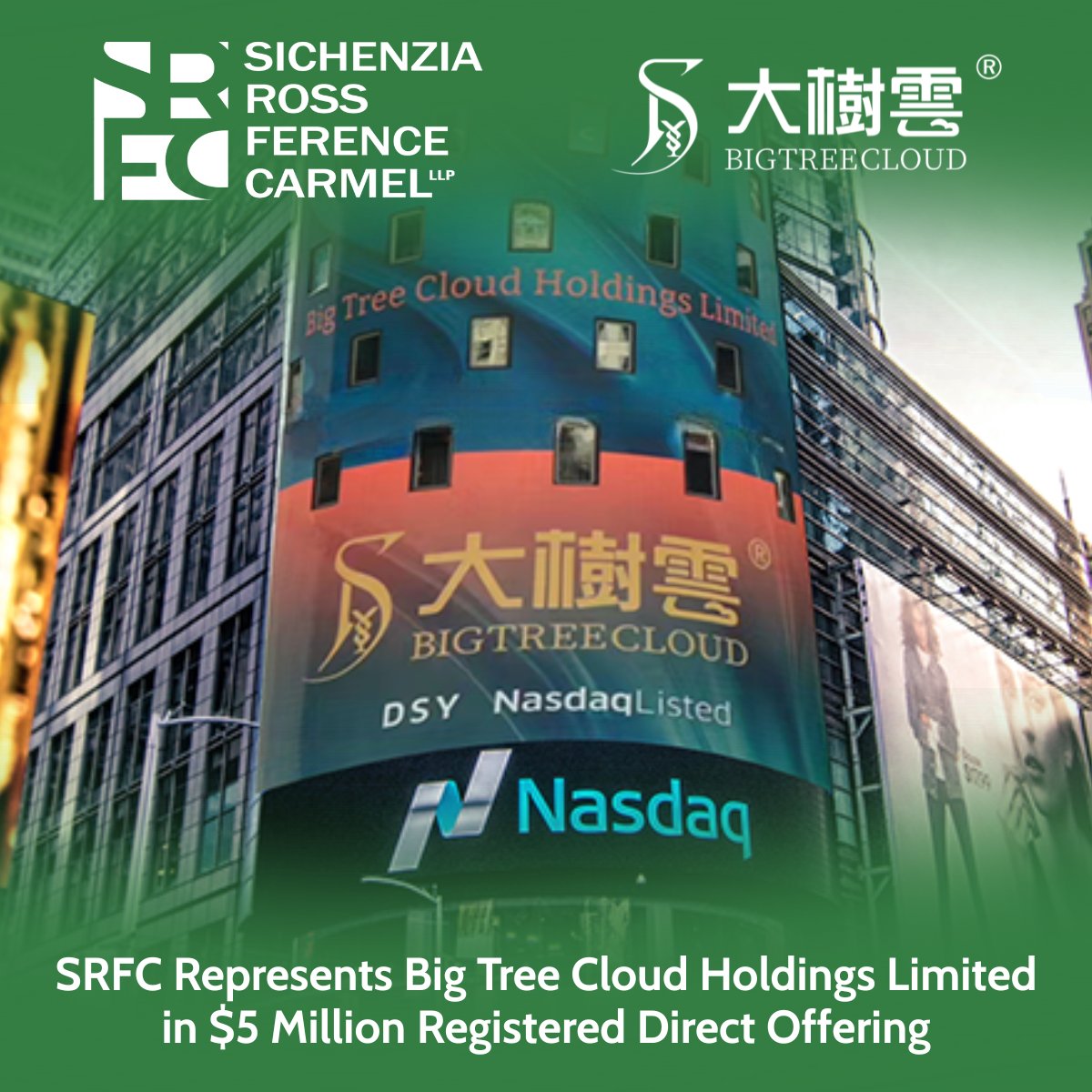SRFC represented Big Tree Cloud Holdings $DSY $DSYWW, a capital platform enterprise focused on strategic investment, in its recently priced $5M registered direct offering.

The SRFC team was led by <a href="/IPO_lawyer/">Ross Carmel</a>, Shane Wu, Philip Magri &amp; Karina Maas.

🔗 srfc.law/sichenzia-ross…