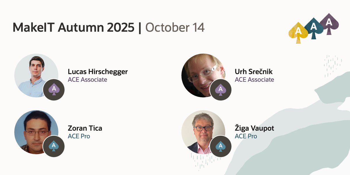 oracleace's tweet image. Exciting update! 🍂 Oracle ACEs will be speaking at MakeIT Autumn 2025 on October 14, sharing their expertise and insights with the tech community. 🚀

Check out the event details and secure your spot:
🔗 social.ora.cl/6012AZ9FY  
@Lucas_Hir @usrecnik @zoran_tica @ZigaVaupot…