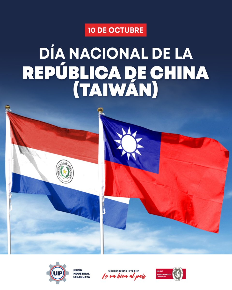 UIP_py's tweet image. ✨ Celebramos la amistad con un pueblo hermano.
🇹🇼 El Día Nacional de la República de China (Taiwán) nos recuerda los lazos de cooperación, solidaridad y visión compartida por un futuro de innovación y desarrollo sostenible.
#UIP #Taiwan #Celebraciones