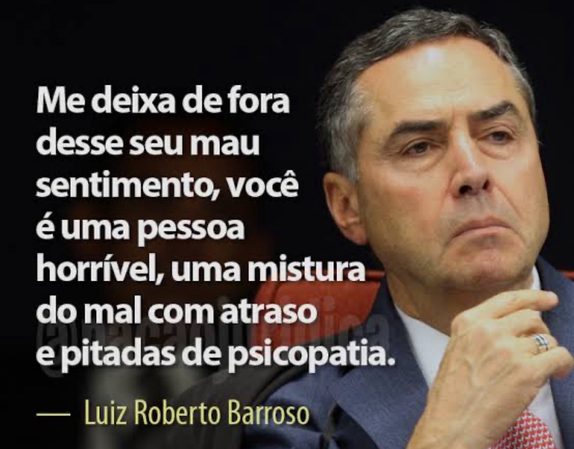 Para que não digam que só falo mal e que Barroso não deixará boas lições de sua passagem pelo STF, transcrevo aqui aquela que, para mim, representa a sua melhor lição como ministro da alta corte tupiniquim: 👏👏

"Me deixa de fora desse seu mau sentimento. Você é uma pessoa