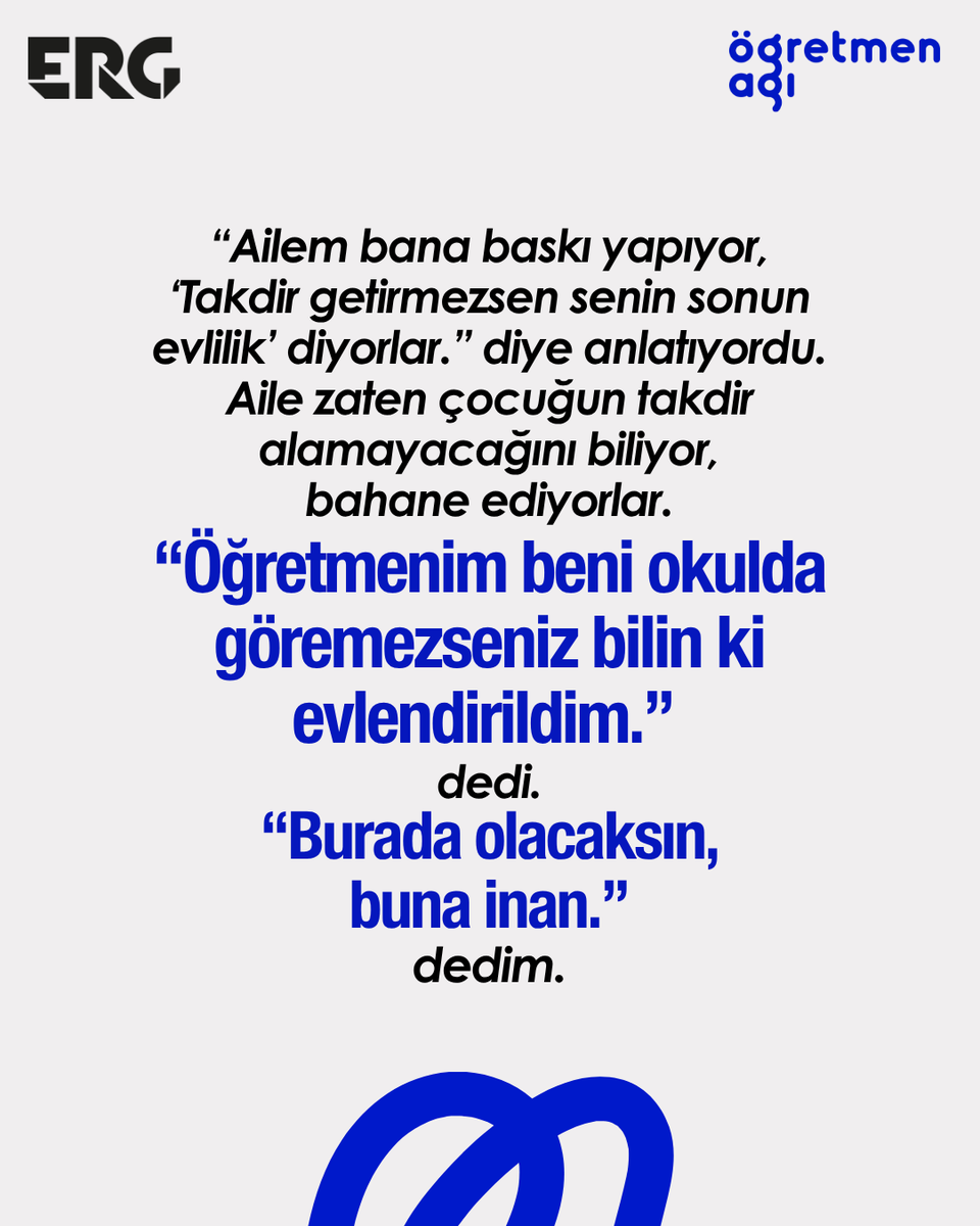 Çocuk yaşta, erken ve/veya zorla evlilikleri (ÇYEZE) önleme ve müdahalede önemli kurumlardan biri okul, en önemli rollerden biri ise öğretmenlere ait.

Okuldan uzaklaşan çocukların çocuk yaşta evlenme riski artarken, öğretmenler de sorunun nedenlerine ve koşullarına ilişkin bakış
