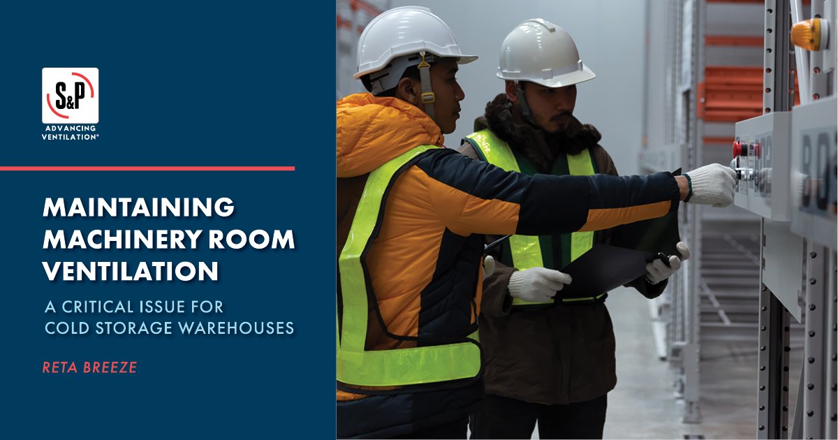 #ICYMI Refrigerating Engineers &amp; Technicians Association - RETA recently reached out to our Jeff Ledsinger and Jim Webster for their thoughts on how best to address #Ventilation concerns in cold storage warehouses. 

#Read their guidance here: hubs.li/Q03N8wYn0