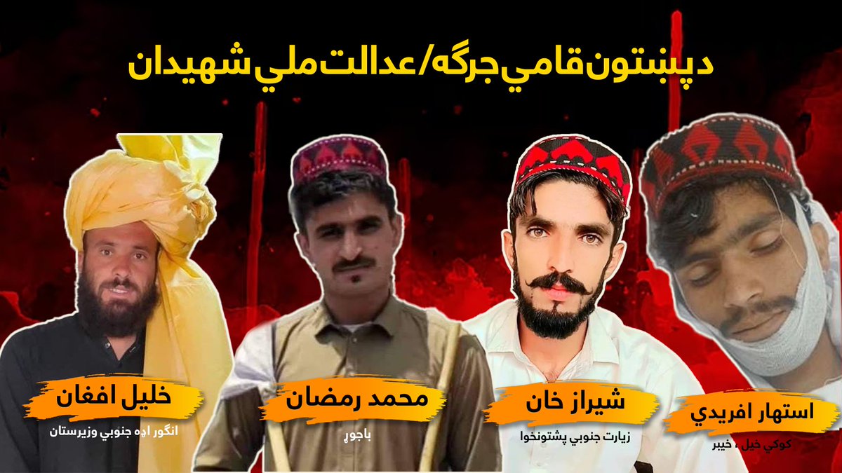 #PashtunKhyberJirgaMartyrs