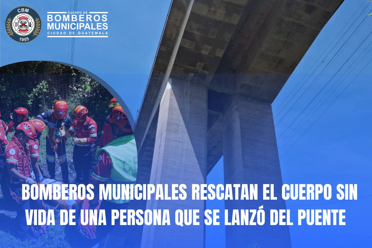 bomberosmuni's tweet photo. #Recate 
Elementos de @bomberosmuni  rescatan el cuerpo de una persona que se lanzó al vacío del puente El Incienso zona 3, carril que conduce hacia el centro de la ciudad,  se está realizando los procedimientos para su extracción y notificar al @MPguatemala https://t.co/yyZN3gzZDI