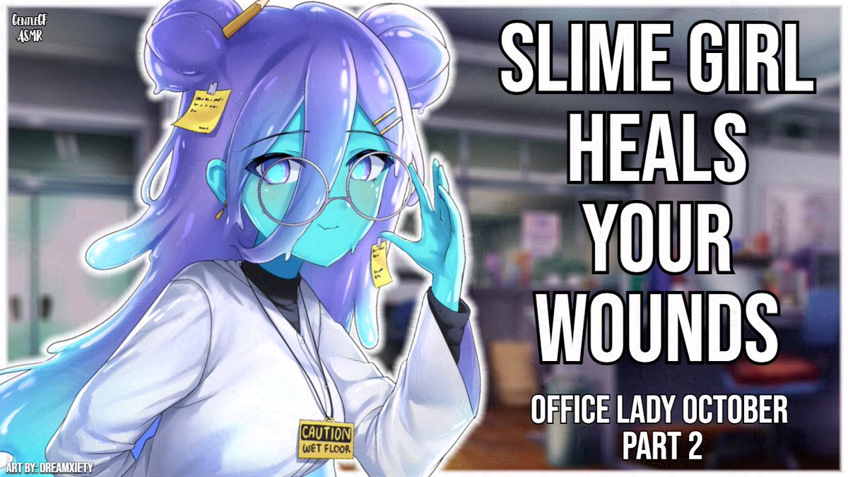GentleGFASMR's tweet image. 3DIO ASMR | Slime Coworker Heals your Wounds 📋🪼 | Office Lady October Part 2 is out NOW with a NEW MONSTER GIRL!!! 💚💚💚

youtu.be/zylTWPiMOTw