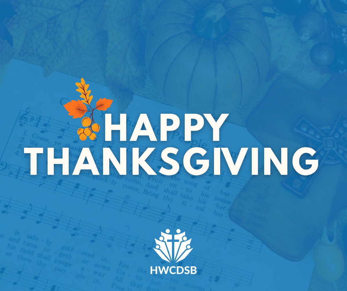Wishing our students, staff, families and parish communities all of God’s Blessings for a Happy Thanksgiving this weekend. 

We'll see you back Tuesday, October 14, 2025!