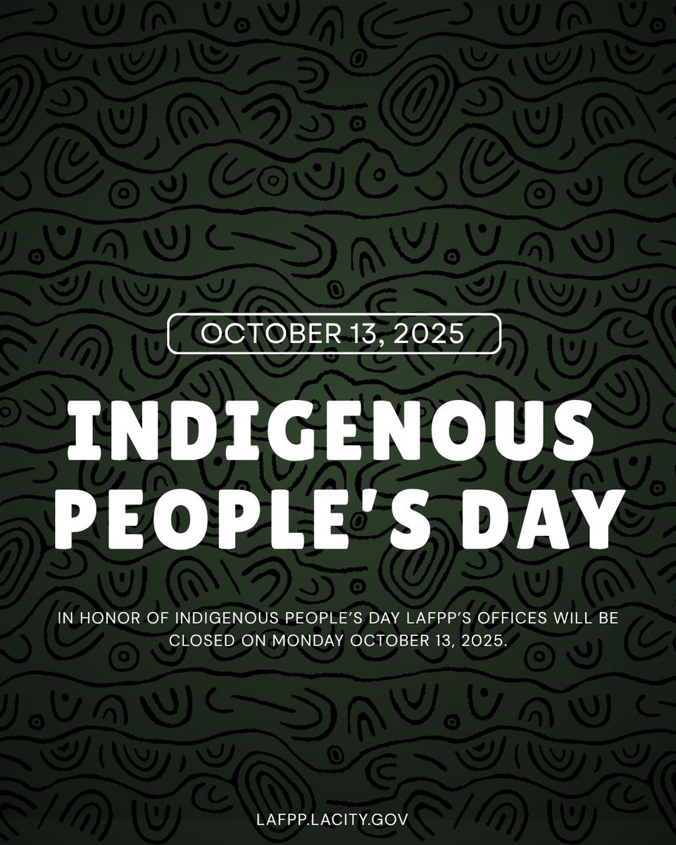 LAFPP's tweet image. To honor Indigenous People's Day LAFPP's offices will be closed Monday, October 13th. We will resume normal business hours on Tuesday, October 14th.
