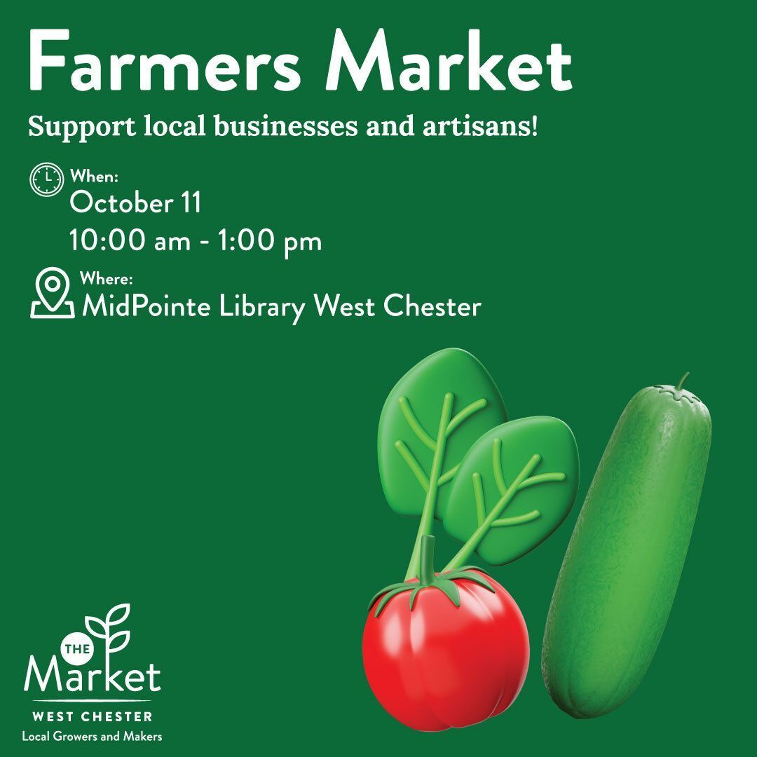 westchestertwp's tweet image. Make a trip to the West Chester Farmers Market this Saturday, October 11th.

Time: 10:00 a.m. to 1:00 p.m. 
Location: MidPointe Library West Chester Parking Lot

The fall market will continue from now until Nov 15th every Saturday, 10:00 a.m. to 1:00 p.m. 

#WestChesterOH