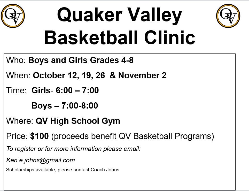 Just a reminder that the QV 🏀 Clinic begins this Sunday, 10/12, at QVHS.  Open to boys and girls in 4th-8th grades.  All proceeds benefit the QVHS programs.  💛🏀🖤