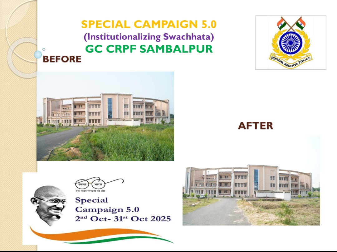 स्वच्छता स्पेशल कैंपन 5.0 के तहत ग्रुप केन्द्र, संबलपुर परिसर के प्रशासनिक भवन के आस-पास सफाई कार्यक्रम का आयोजन किया गया ।
<a href="/PMOIndia/">PMO India</a> 
<a href="/HMOIndia/">गृहमंत्री कार्यालय, HMO India</a> 
<a href="/PIBHomeAffairs/">PIB - Ministry of Home Affairs</a> 
<a href="/crpfindia/">🇮🇳CRPF🇮🇳</a> 
<a href="/DARPG_GoI/">DARPG 🇮🇳</a> 
<a href="/rcwasbp/">rcwasbp</a> 
#SpecialCampaign5
