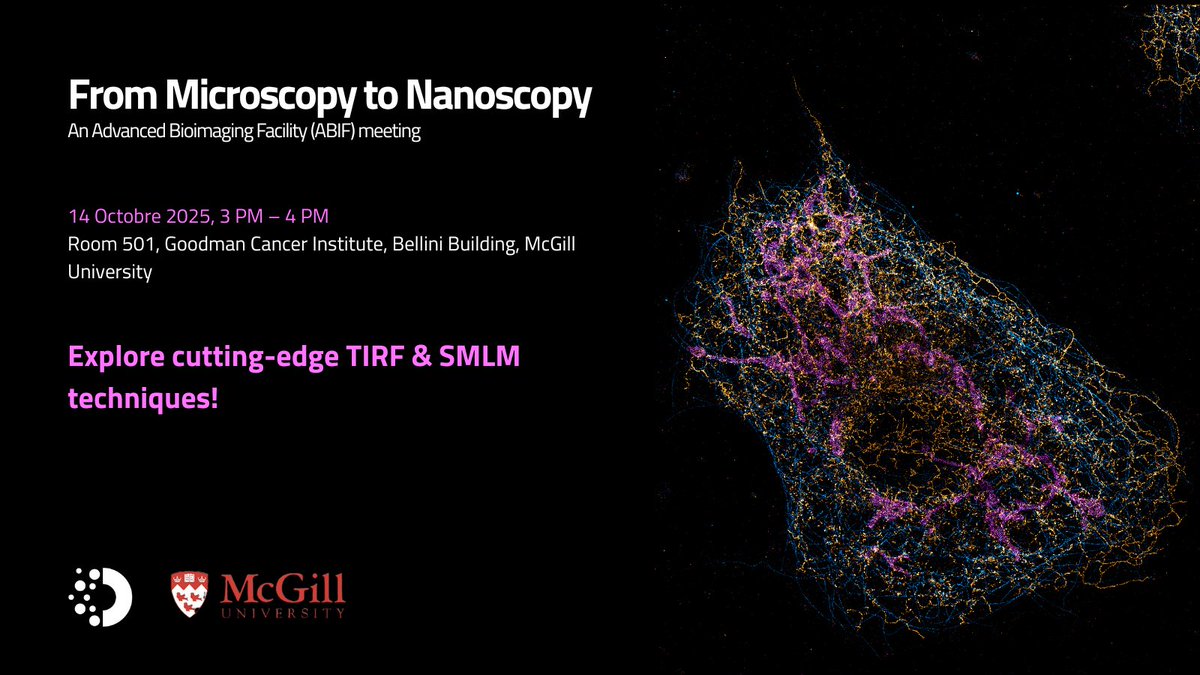 abbelight's tweet image. ✨ From Microscopy to Nanoscopy
Join us at McGill’s Global BioImaging Meeting to explore how #SMLM &amp;amp; #TIRF redefine life science imaging.

📅 Oct 14 | 🕒 3–4 PM | On-site &amp;amp; virtual

Register 👉 forms.office.com/pages/response… 

#Microscopy #BioImaging #McGill