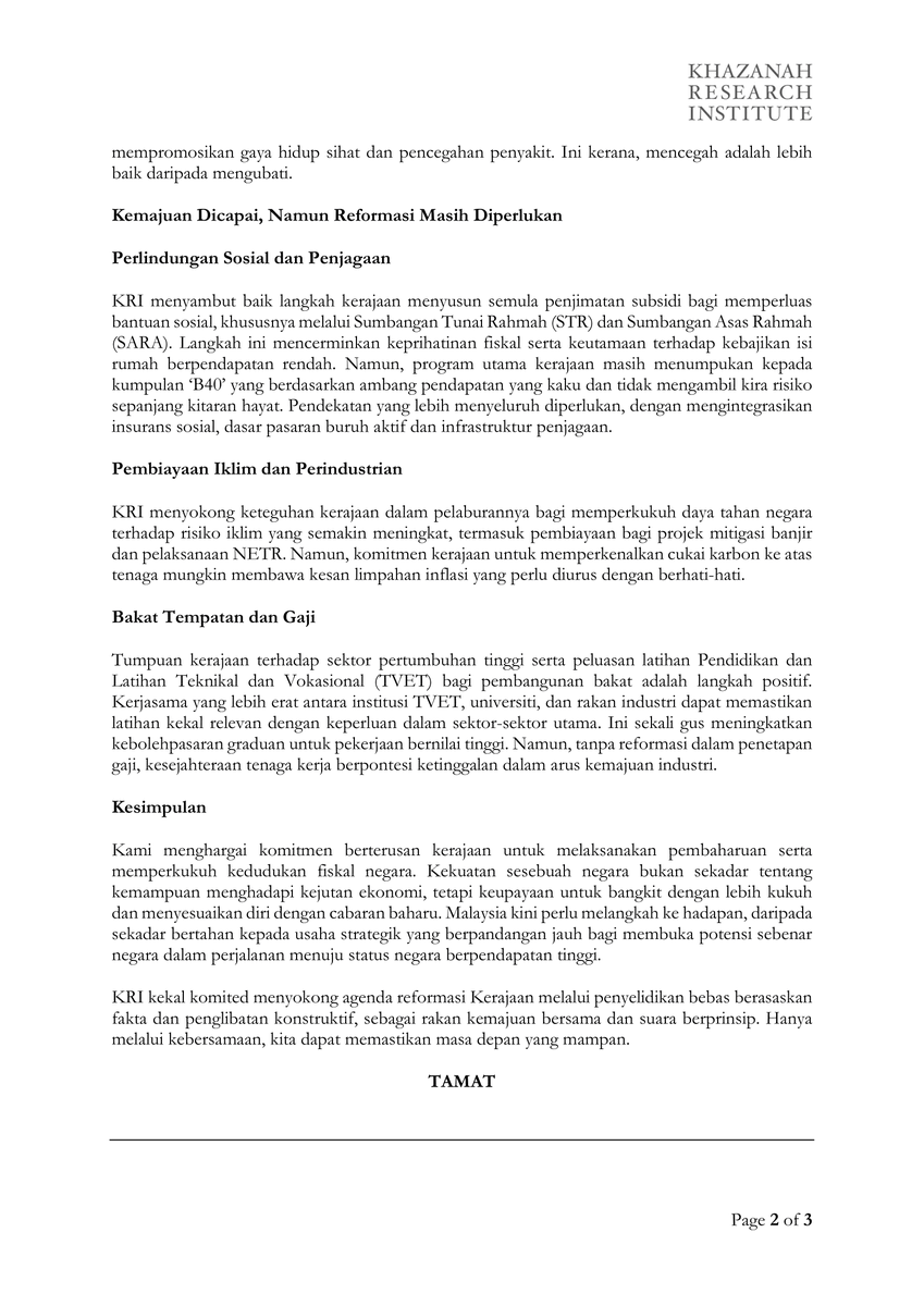 KRInstitute's tweet photo. Budget 2026: Resilience must evolve into strategic strength.

The Budget charts Malaysia’s next phase of reforms, promoting inclusive growth, fiscal discipline, and sustainable finance.

Khazanah Research Institute (KRI) commends the Government’s continued investment in strategic industries, social protection, and long-term competitiveness, while underscoring the need for wage reform and holistic social protection to ensure growth translates into shared prosperity.
 
Read more here: https://t.co/uJIYcfcRfC
___________________________________________________
 
Belanjawan 2026: Ketahanan mesti berkembang menjadi kekuatan strategik.
 
Belanjawan ini menandakan fasa baharu reformasi Malaysia, dengan menekankan pertumbuhan inklusif, disiplin fiskal, dan pembiayaan yang mampan.
 
Institut Penyelidikan Khazanah (KRI) menyambut baik komitmen kerajaan untuk terus melabur dalam industri strategik, perlindungan sosial, dan daya saing jangka panjang. Pada masa yang sama, KRI menekankan kepentingan gaji yang progresif serta perlindungan sosial yang menyeluruh agar pertumbuhan benar-benar membawa kemakmuran bersama.

Baca lebih lanjut di sini: https://t.co/uJIYcfcRfC
 
#KhazanahResearchInstitute #KRI #AdvancingMalaysia #Budget2026 #Belanjawan2026