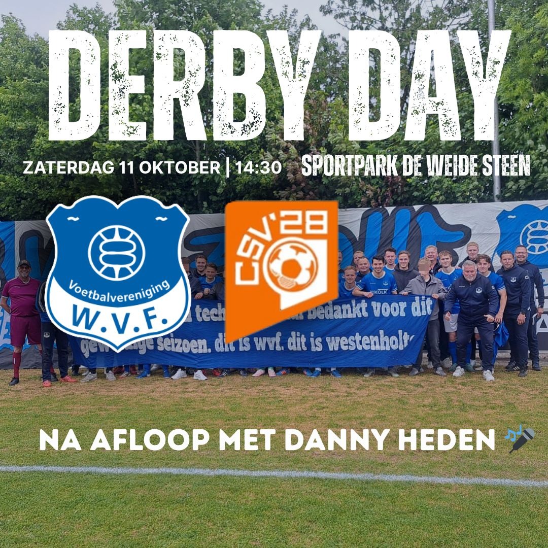 vvwvf's tweet image. Morgen speelt WVF 1 voor het eerst sinds bijna 20 (!) jaar weer een competitiewedstrijd tegen buurman @CSV28. Dit belooft een waar spektakel te worden, met na afloop Danny Heden bij ons in de kantine. De wedstrijd begint om 14.30 uur op Sportpark De Weide Steen.