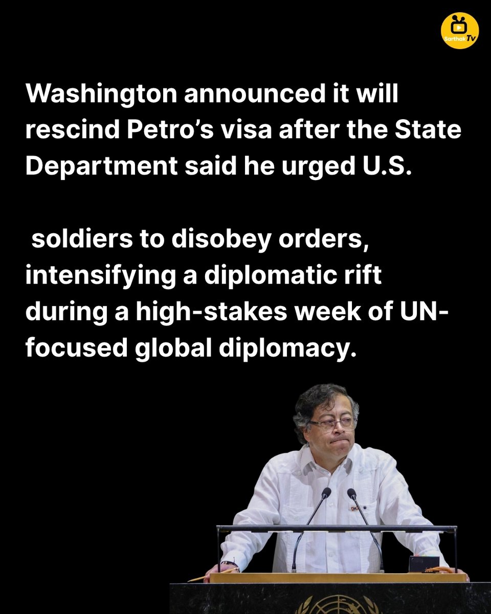 SarthakTv's tweet image. U.S. vs Colombia: Diplomatic Rift

 The U.S. is set to revoke Colombian President Gustavo Petro’s visa over his “reckless” remarks in New York. Another flashpoint in global diplomacy brewing this week.

#Sarthaktv #USPolitics #ColombiaNews #WorldAffairs #DiplomaticTensions