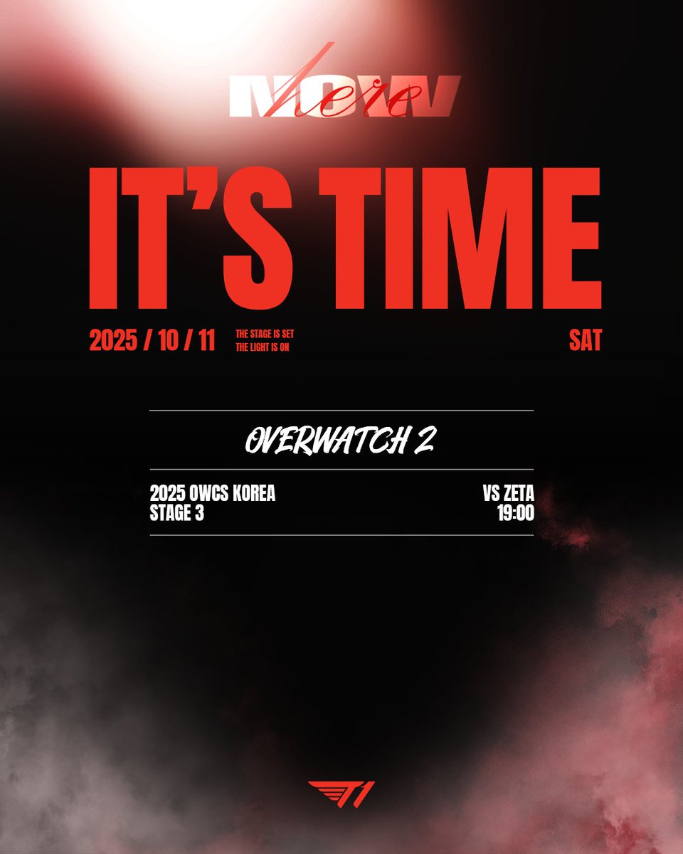 T1_official_gg's tweet photo. [IT’S TIME | OCT. 11]

𝟐𝟎𝟐𝟓 𝐎𝐖𝐂𝐒 𝐊𝐎𝐑𝐄𝐀 𝐒𝐓𝐀𝐆𝐄 𝟑

🔫 vs ZETA
⏰ 19:00 KST
📺 https://t.co/0zgvTUCYpG

#TogetherAs1 #NowHere #T1WIN https://t.co/3DfGzeUCDy