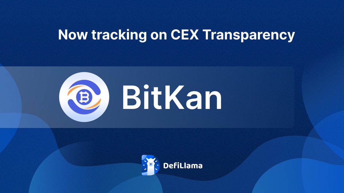 DefiLlama announcing BitKan tracking on CEX Transparency Dashboard
