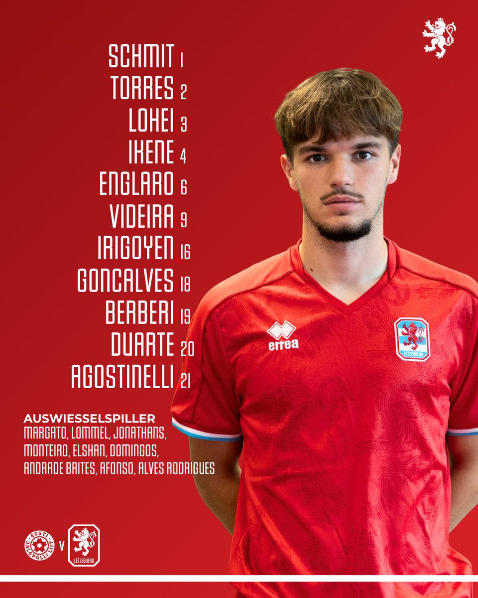 flf_lu's tweet photo. TEAM NEWS📋🔴🦁
#RoudeLéiwHuelSe #U21Léiwen #ESTLUX https://t.co/7Zo0pUVN8q