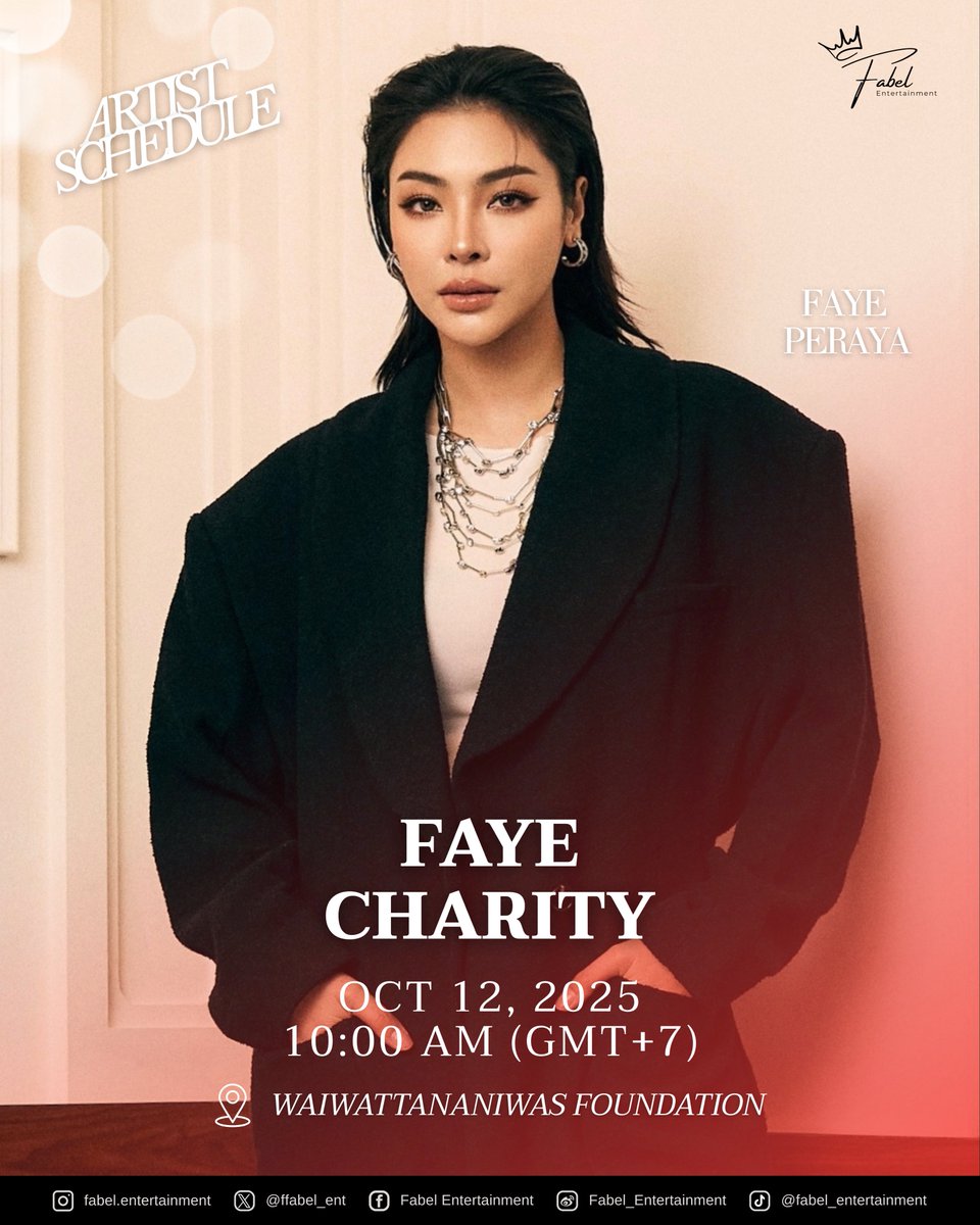 ffabel_ent's tweet image. “ FAYE CHARITY ”

🗓️ 12.10.2025
⏰ 10:00 AM (GMT+7)
📍 Waiwattananiwas Foundation

#FayePeraya
#ฝ้ายพีรญา
#FabelEntertainment