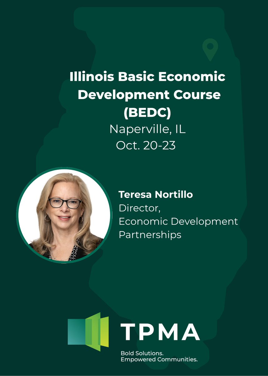 tpma_inc's tweet image. Director of Economic Development Partnerships Teresa  Nortillo will teach the Economic Data Sources session at the Illinois Basic Economic Development Course this month. Looking forward to connecting with Illinois economic developers!
#EconomicDevelopment #BEDC #CEcD #Illinois