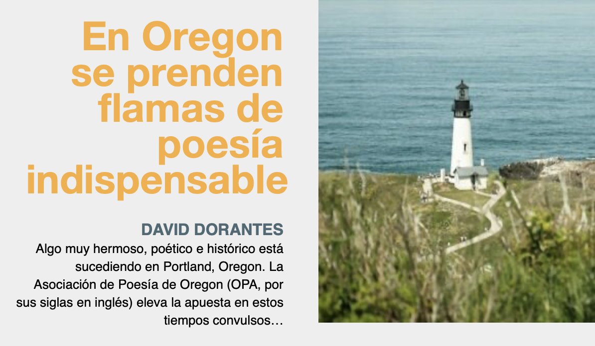 "La Asociación de Poesía de Oregon (OPA, por sus siglas en inglés) eleva la apuesta en estos tiempos convulsos en Estados Unidos para apoyar y difundir la poesía en español en la Costa Oeste del país". —David Dorantes <a href="/HDaviddorantes/">David Dorantes</a>  literalmagazine.com/en-oregon-se-p…