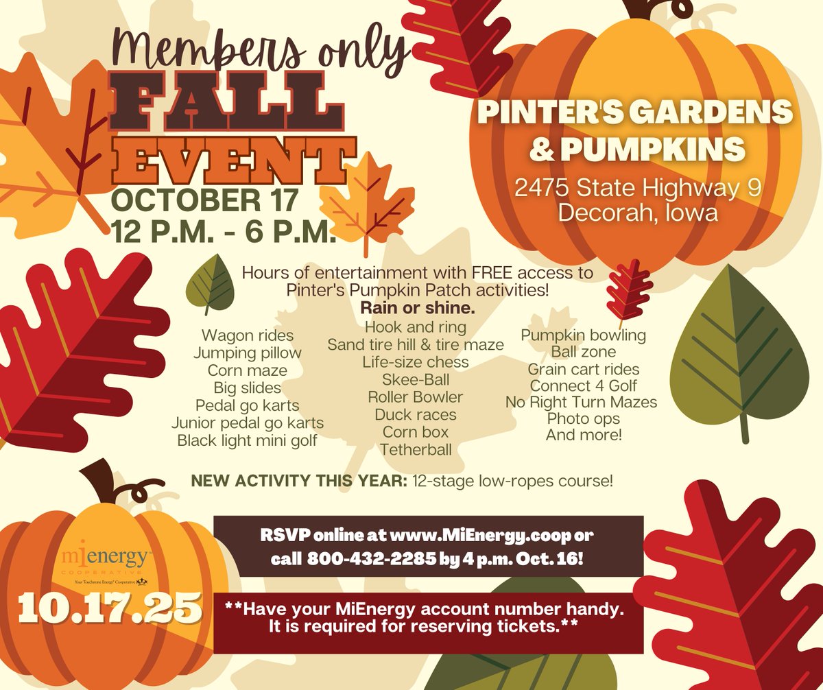 Have you signed-up yet for MiEnergy's Members Only Fall Event at Pinter's Pumpkin Patch on Friday, October 17th from 12-6pm.
**Have your MiEnergy account number handy. It is required for reserving tickets.**

RSVP before October 16 at mienergy.coop/pinters-pumpki…