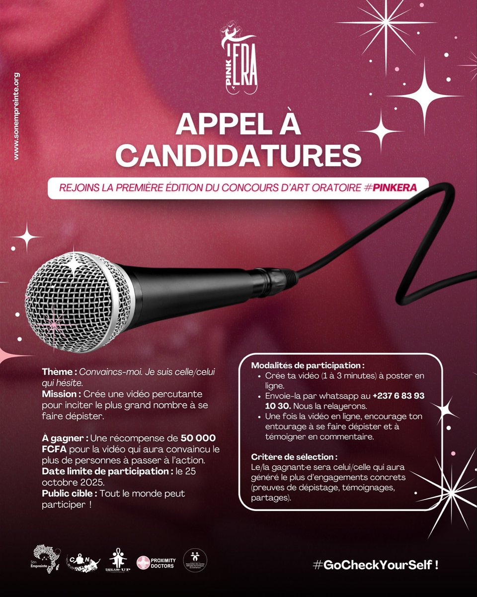 🎤 APPEL À CANDIDATURES – CONCOURS D’ART ORATOIRE #PinkEra 💗

Tu as le don de convaincre ? C’est le moment d’utiliser ta voix pour une cause vitale.

Thème : Convaincs-moi. Je suis celle/celui qui hésite.

Ta voix peut sauver des vies. 💬

#OctobreRose #PinkEra #GoCheckYourSelf