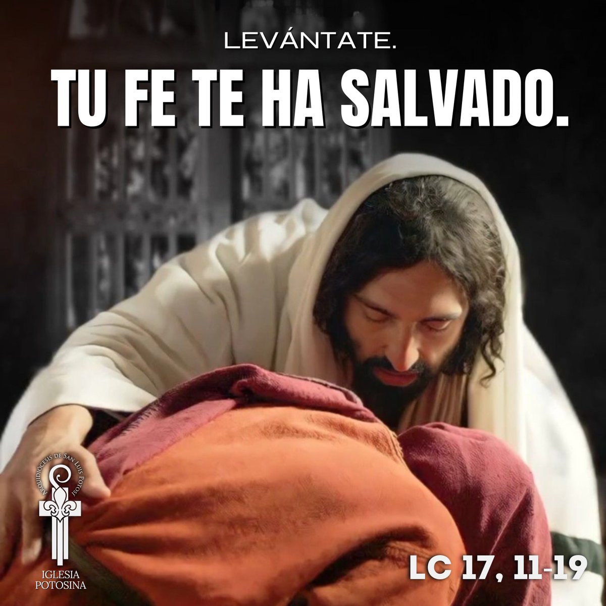 📖Lc 17, 11-19

Cuando Jesús iba a Jerusalén, le salieron al encuentro diez leprosos.

Uno de ellos, al ver que estaba curado, regreso, alabando a Dios. Dijo Jesús: “¿No eran diez los que quedaron limpios?. 

Después le dijo al samaritano: “Levántate y vete. Tu fe te ha salvado”.