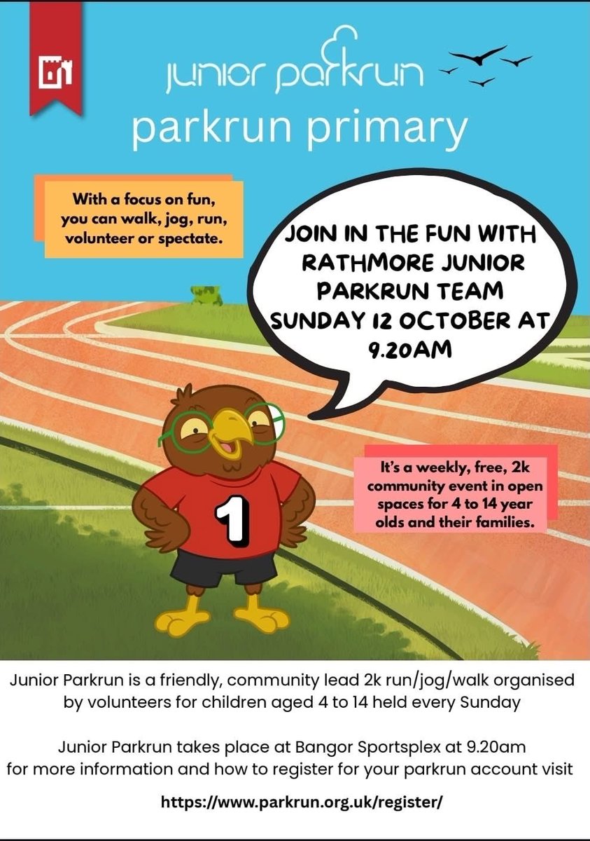 Join us for our first Junior parkrun event on Sunday 12th October!
📍 Location: Bangor Sportsplex
🕘 Meet at: 9:20am for warm-up and race brief
🏃 Race starts: 9:30am

👕 We’d love the children to wear their Rathmore PE top, but this is not necessary—just come along and enjoy! 😊