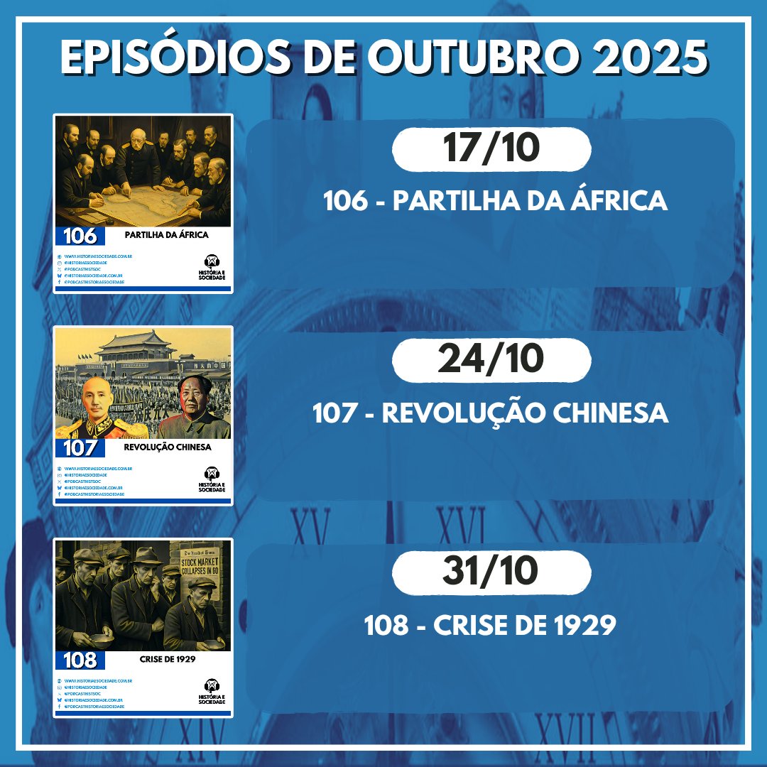 Ei, vem ver o que vai rolar em outubro no podcast! Marca na agenda e vem com a gente!

Gostou de algum? Comente aí e aproveite pra sugerir temas futuros!

Lembrando que nesse mês, a primeira e a segunda sexta são folgas do podcast!

Para escutar, acesse historiaesociedade.com.br/links