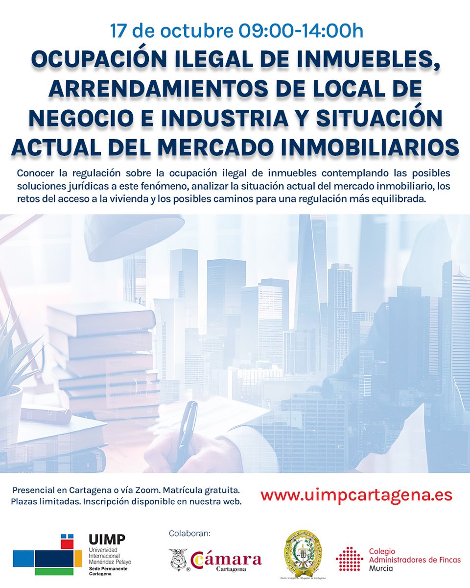 🎓 Jornada UIMP Cartagena – Derecho Inmobiliario
📅 17 de octubre · 🕘 09:00–14:00 h
💻 Presencial o vía Zoom
📍 Sede UIMP Cartagena (C/ Conducto, 5)

👉 Inscripción gratuita: uimpcartagena.es/producto/jorna…

#COAFMU #Formación #AFColegiados #DerechoInmobiliario #Cartagena