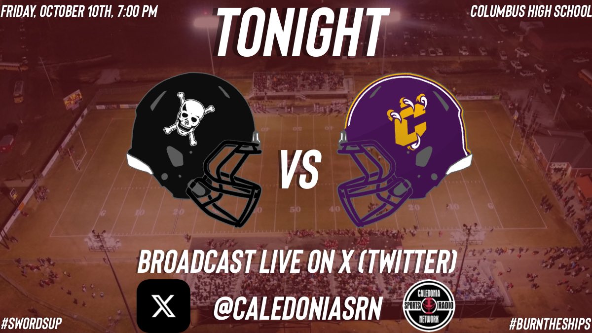 TONIGHT🚨

<a href="/CalHSFootball/">Caledonia Football</a> opens district play on the road at Columbus. Live coverage here on CSRN.

#SwordsUp ⚔️ #BurnTheShips