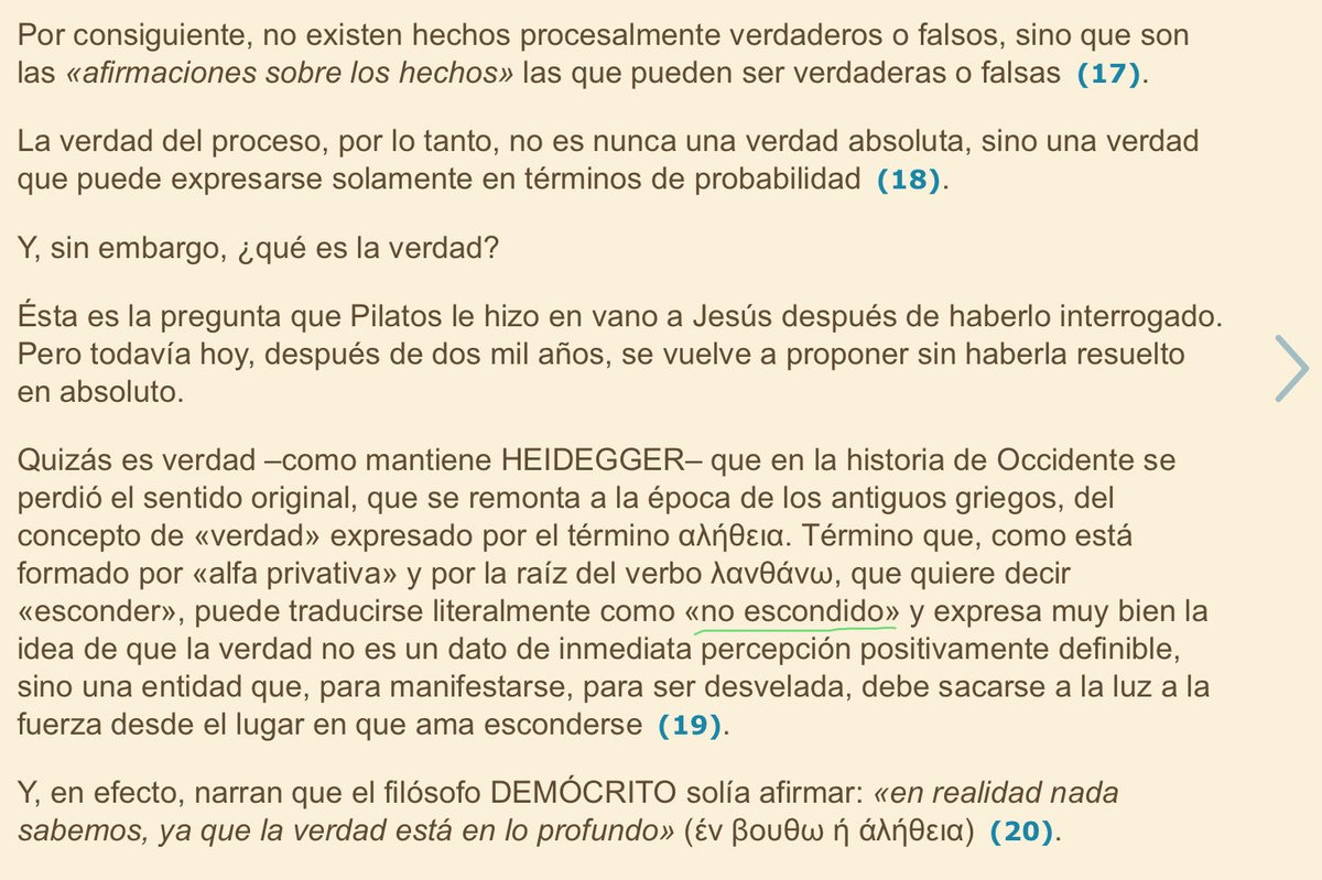 La Defensa Penal de A. Traversi. Me llamó la atención-para reflexionar-q la verdad sea aquello q surge después de quitarle todos los ropajes,como si siempre fuera disfrazada para q sea imposible descubrirla o detallarla sin error a la 1ª.Parece q quiere q nadie juzgue ligeramente