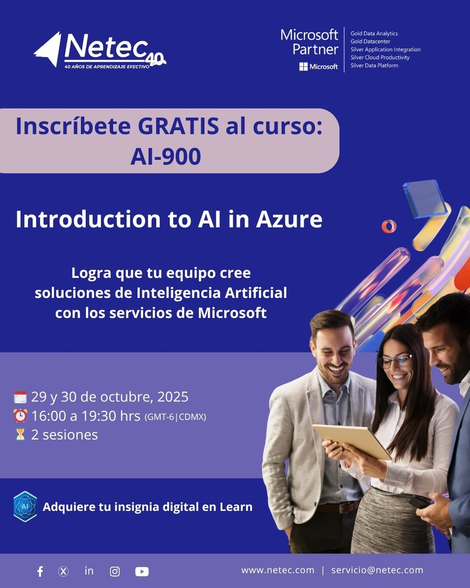 netec's tweet image. #CursoGratuito | Inscríbete al curso AI-900 &quot;Introduction to AI in Azure&quot;

Empieza tu camino hacia la innovación con IA.🤖 

📅 29 y 30 de octubre, 2025
🕒 16:00 a 19:30 hrs (GMT-6 | CDMX)
💻 Modalidad: Virtual

Regístrate ➡️ hubs.la/Q03N046C0

#NetecConecta #MicrosoftAzure