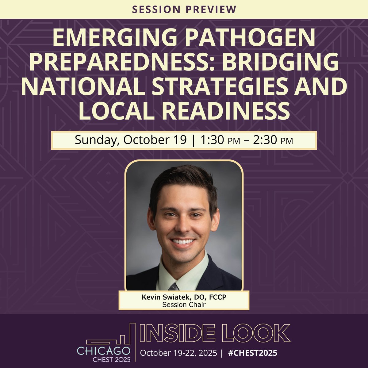 accpchest's tweet photo. #CHEST2025 preview: @KevinSwiatek to outline strategies for emerging pathogen preparedness in the United States. 

🔗 More in CHEST 2025: Inside Look: https://t.co/mfWawgq1Nl https://t.co/GUWm1mK3rs