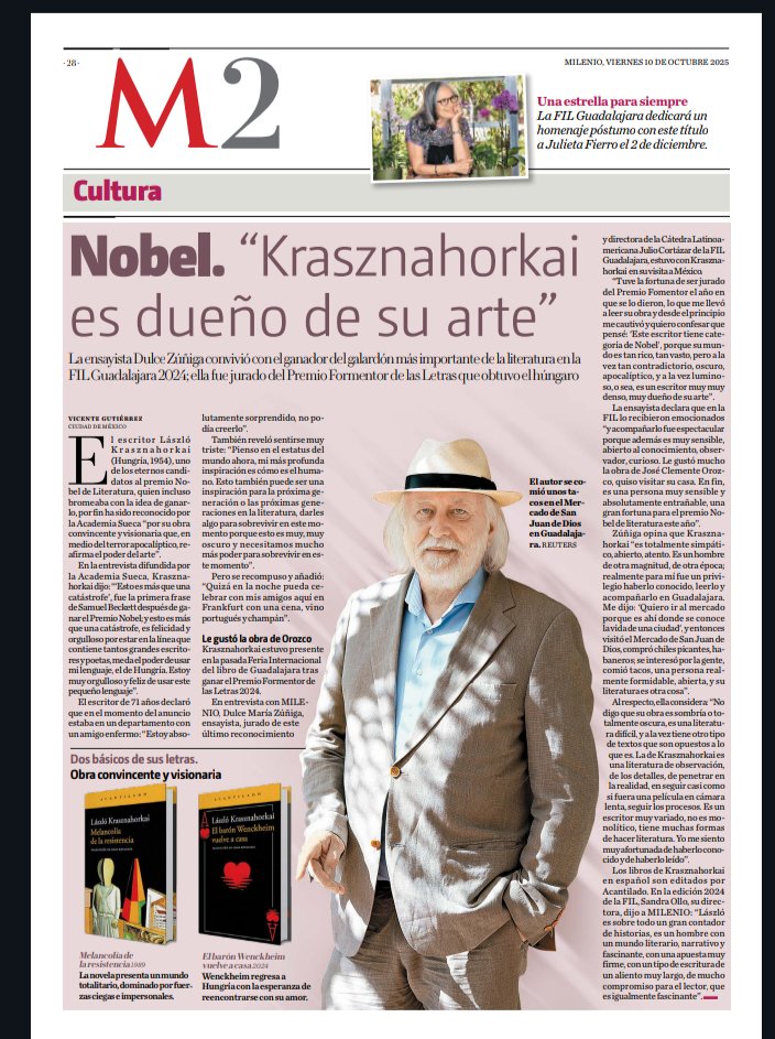 "László Krasznahorkai es un escritor muy denso, muy dueño de su arte”.La ensayista Dulce María Zúñiga habla del ganador del Nobel; convivió con él en FIL Guadalajara 2024, pues ella fue jurado del Premio Formentor de las Letras que el húngaro ganó. Entrevista de Vicente Gutiérrez