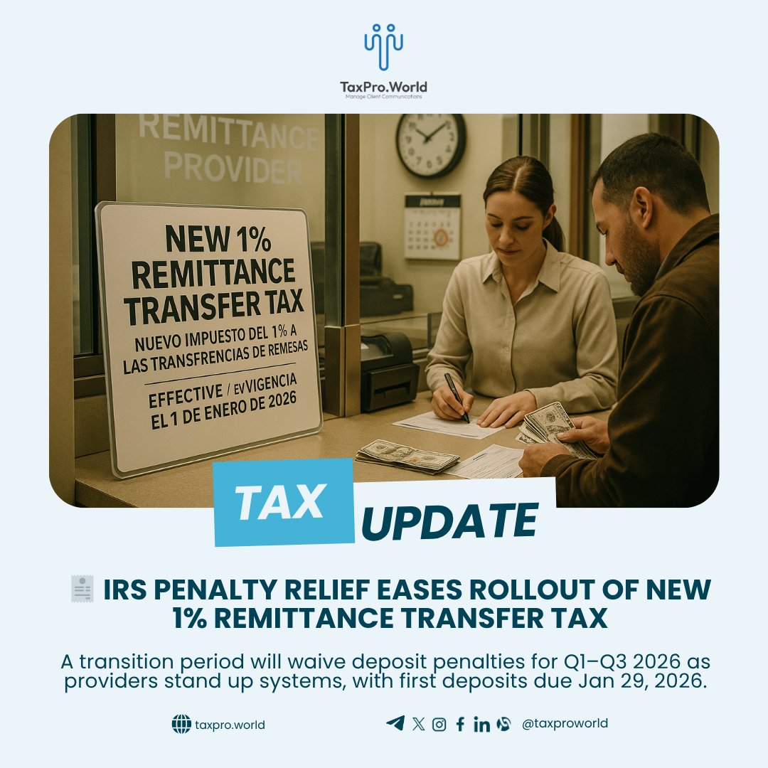 TaxproWorld's tweet photo. 🧾 Penalty relief Q1–Q3 2026 for 1% remittance tax deposits.

- ✅ Providers collect 1% &amp; file quarterly
- 📅 Start Jan 1; 1st dep Jan 29
- 💵 Applies to cash/money order/cashier’s check

📬 https://t.co/DBxFCqySxS • MinutesCrypto: https://t.co/kt7F8dT23t 

#IRS #Tax https://t.co/s0EwSjJg4j